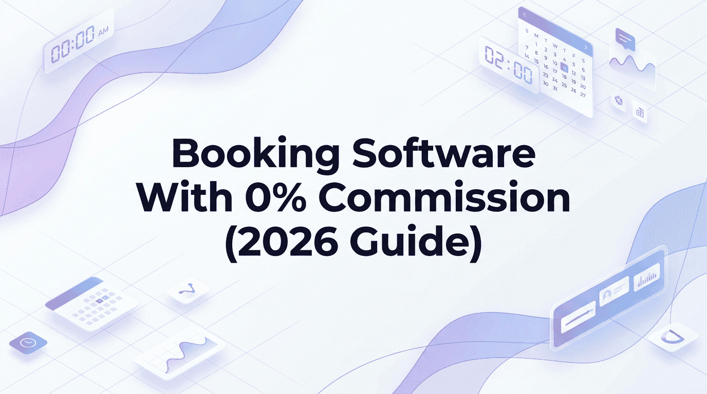 Booking Software With 0% Commission (2026 Guide)